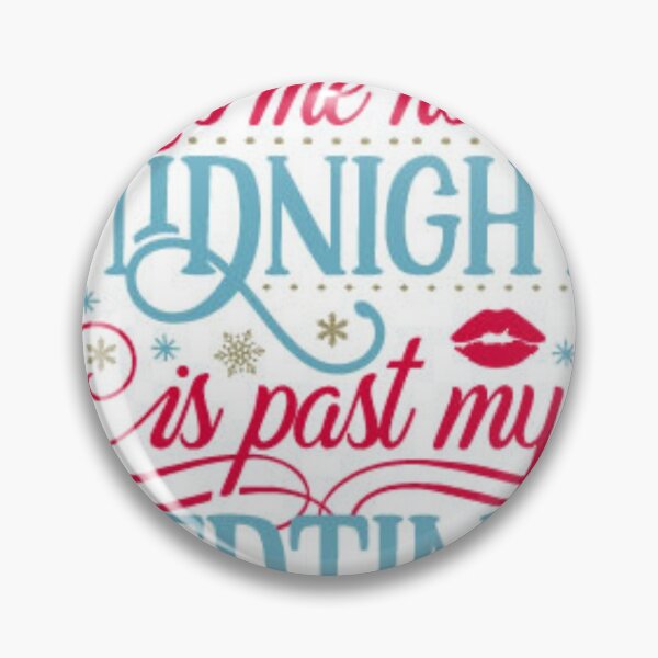 Item preview, Kiss Me Now, Midnight is Past My... designed and sold by SHIVSHANKAR SHIVSHANKAR.