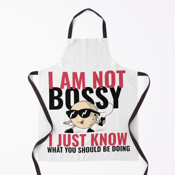 Item preview, i am not bossy i just know what you should be doing funny designed and sold by reka88.