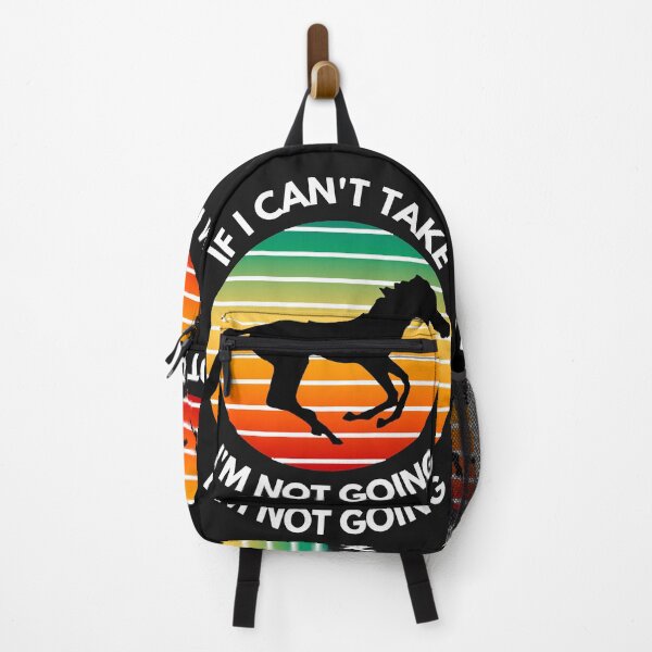 Item preview, If I can't take my horse I'm not going designed and sold by erozzz.