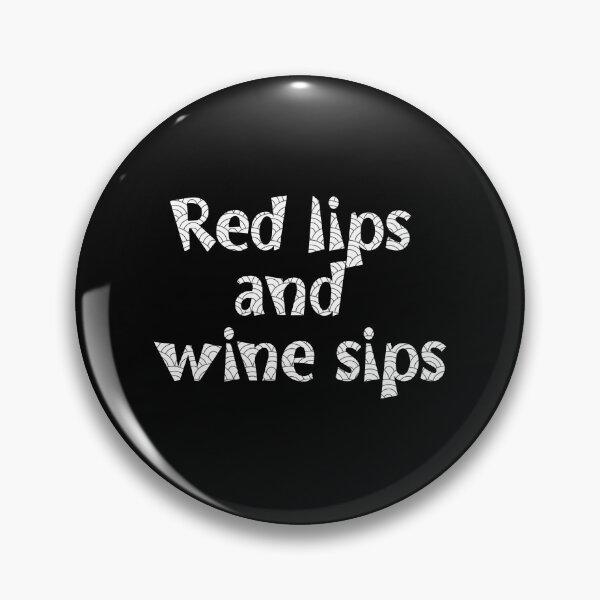 Item preview, Red Lips And Wine Sips designed and sold by Binod Kashyap.