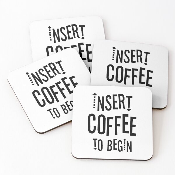 Item preview, Insert Coffee to Begin designed and sold by OutcastBrain.