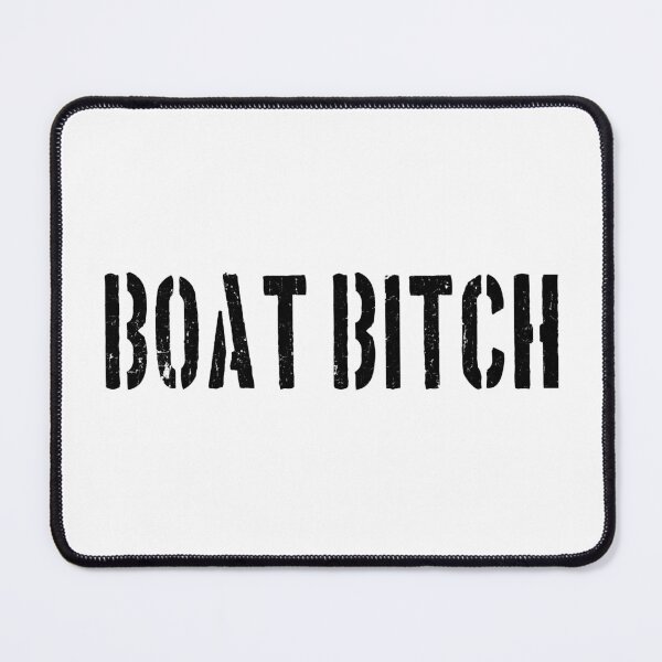 Item preview, Boat Bitch Funny Offensive Nautical Boating Humor designed and sold by funnytshirtemp.