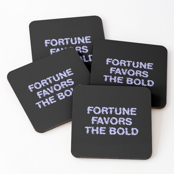 Item preview, Fortune Favors The Bold designed and sold by Binod Kashyap.