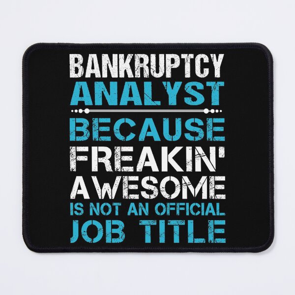 Item preview, Bankruptcy Analyst T Shirt - Freaking Awesome Job Gift Item Tee designed and sold by oetate4774.