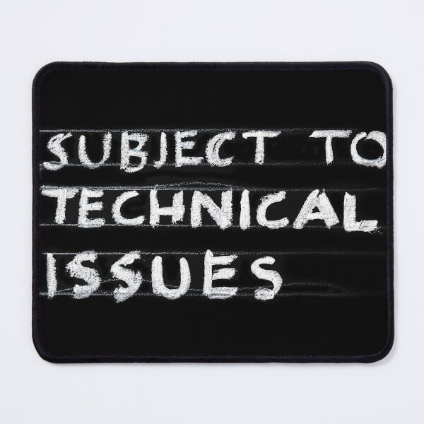 Item preview, Technical Difficulties  designed and sold by AnnoyedMouse.