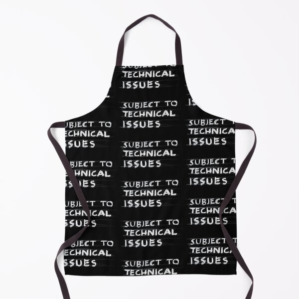 Item preview, Technical Difficulties  designed and sold by AnnoyedMouse.