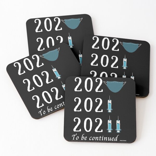 Item preview, Omicron 2020 mask 2021 vaccine 2022 to be continued designed and sold by designerpriti.