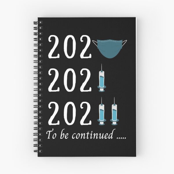 Item preview, Omicron 2020 mask 2021 vaccine 2022 to be continued designed and sold by designerpriti.
