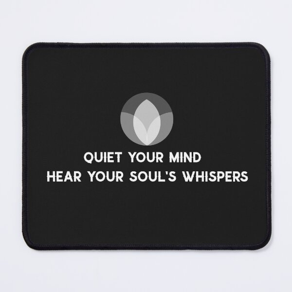 Item preview, Quiet Your Mind Hear Your Soul's Whispers designed and sold by Salimah Haji.