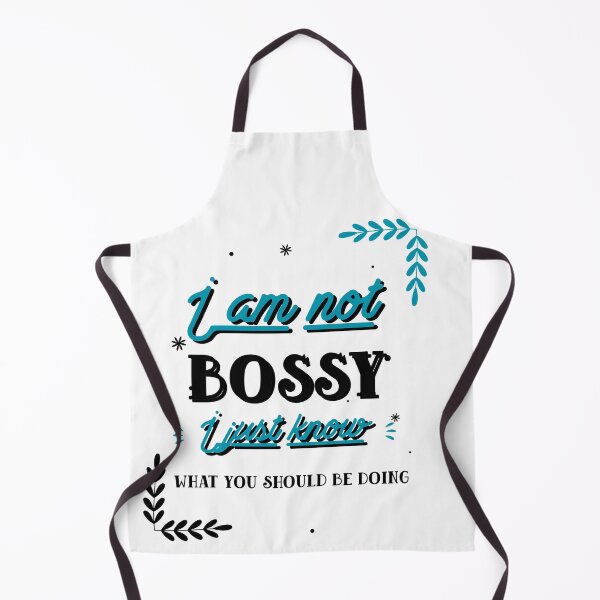Item preview, i am not bossy i just know what you should be doing funny designed and sold by reka88.
