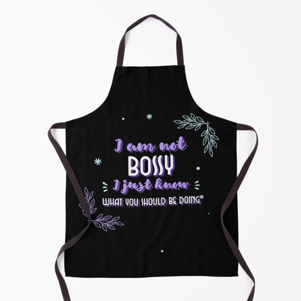 Item preview, i am not bossy i just know what you should be doing funny designed and sold by reka88.