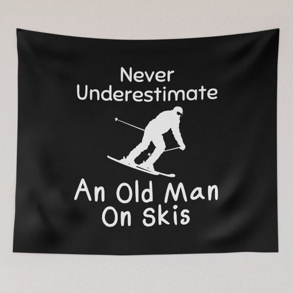 Item preview, Never Underestimate An Old Man On Skis, Funny Gift  For skiing Lover, Gift for skiing Lover, skiing Shirt Women's,skiing shirts for women and man, snow skiing gift designed and sold by Designs-DA.