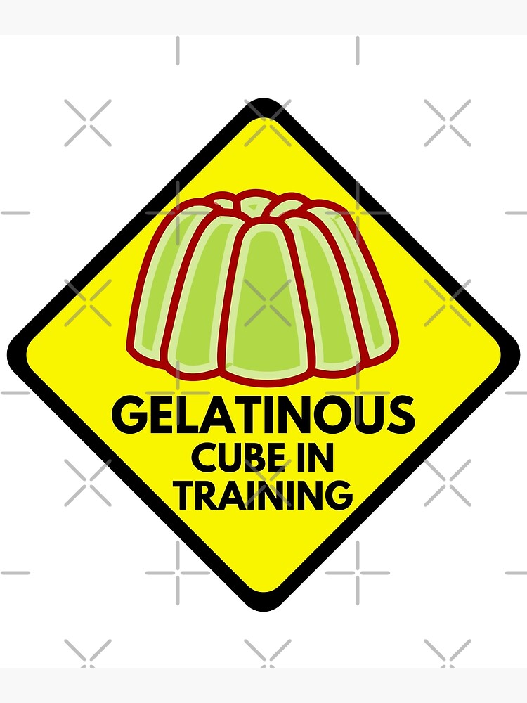 "Gelatinous Cube in Training Cute Roleplaying Tabletop Design" Poster