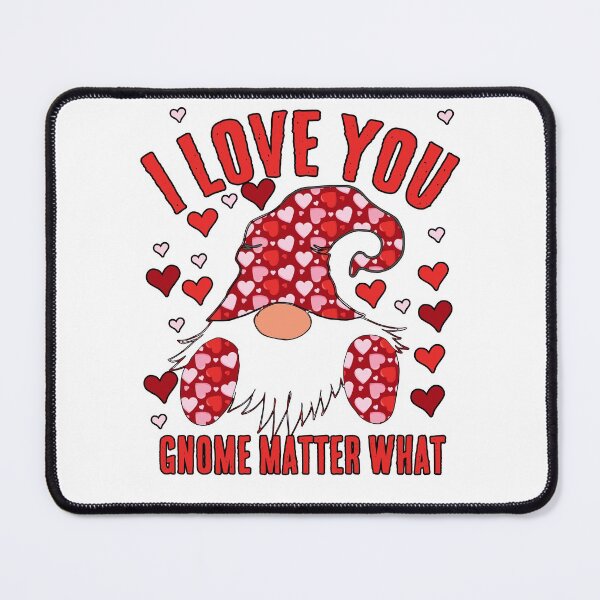 Item preview, Nordic Gnome I Love You Gnome Matter What designed and sold by funnytshirtemp.