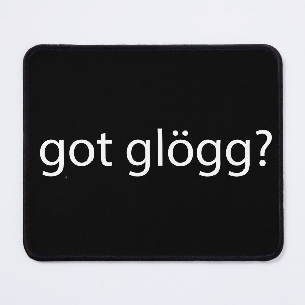 Item preview, Got Glogg? Swedish Christmas Drink designed and sold by funnytshirtemp.