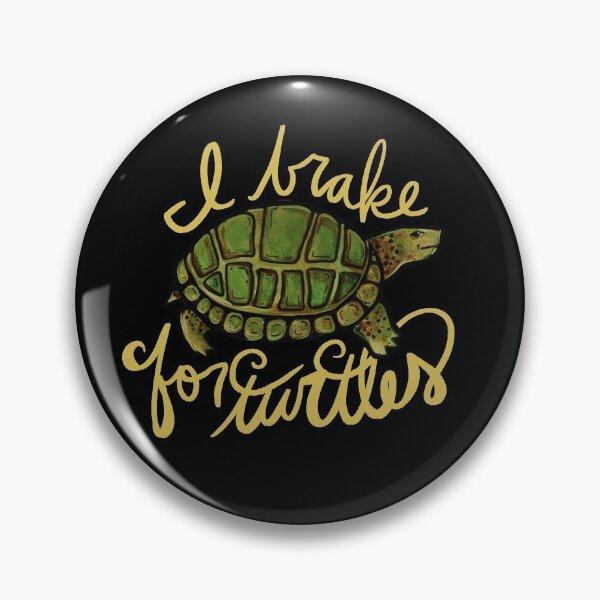 Artikelvorschau, I brake for turtles entworfen und verkauft von FrictionMaxxing.