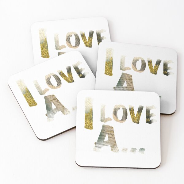 Item preview, I LOVE A ... designed and sold by kreativeadern.