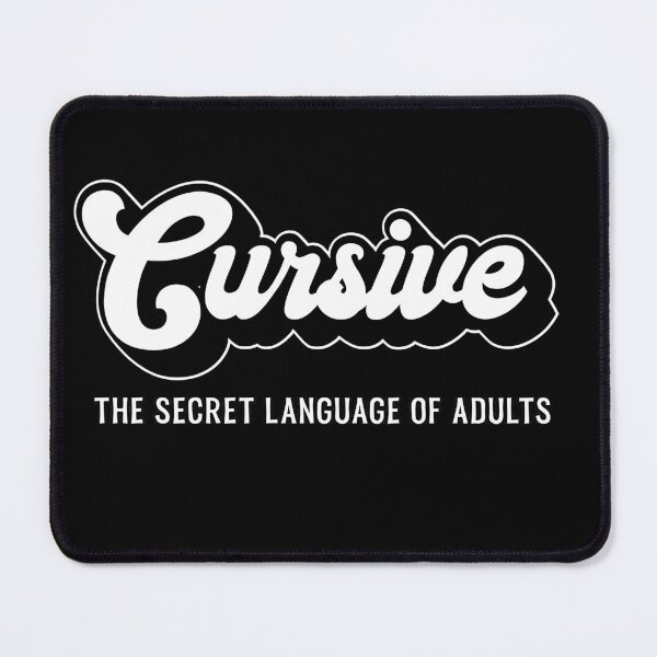 Item preview, Funny Cursive The Secret Language of Adults Handwriting  designed and sold by funnytshirtemp.