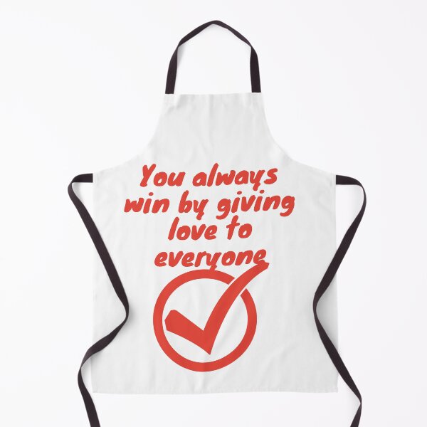 Item preview, You always win by giving love to everyone designed and sold by SENMARO100.