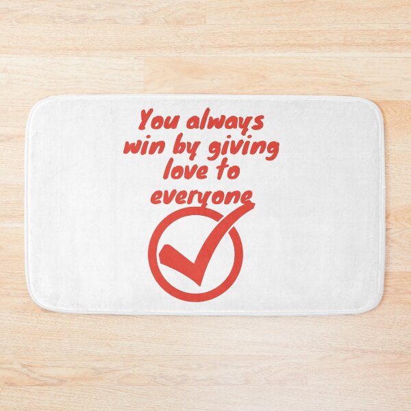 Item preview, You always win by giving love to everyone designed and sold by SENMARO100.