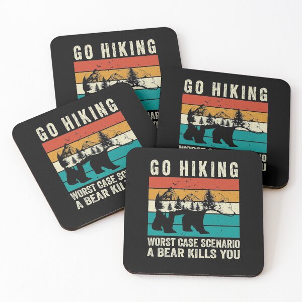 Item preview, Go Hiking Worst Case Scenario A Bear Kills You designed and sold by i-longmanshop.