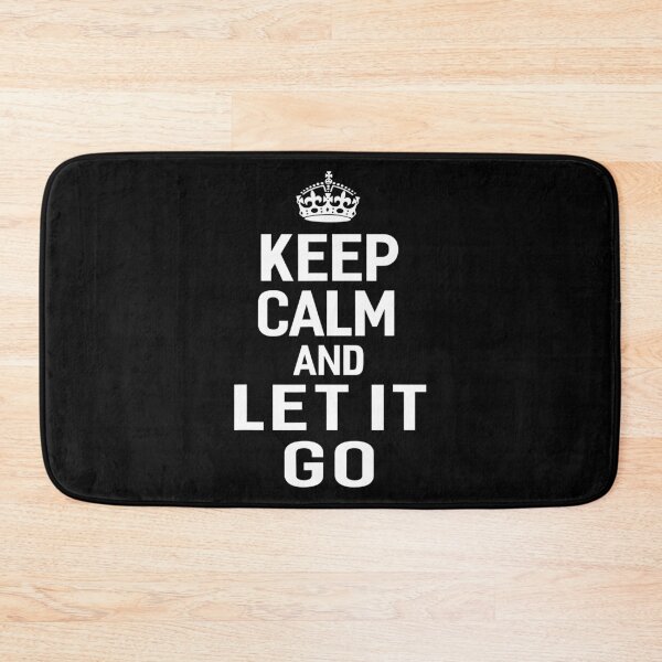 Item preview, Keep Calm And Let It Go Humorous designed and sold by andrewbrian.