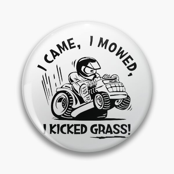 Item preview, Funny I Came, I Mowed, I Kicked Grass! Cartoon Lawnmower designed and sold by hobrath.