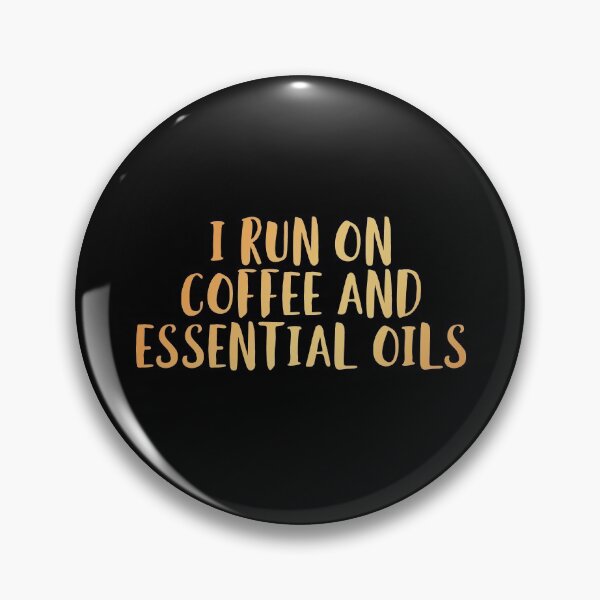 Item preview, I Run on Coffee and Essential oils. designed and sold by edwinvisuals.