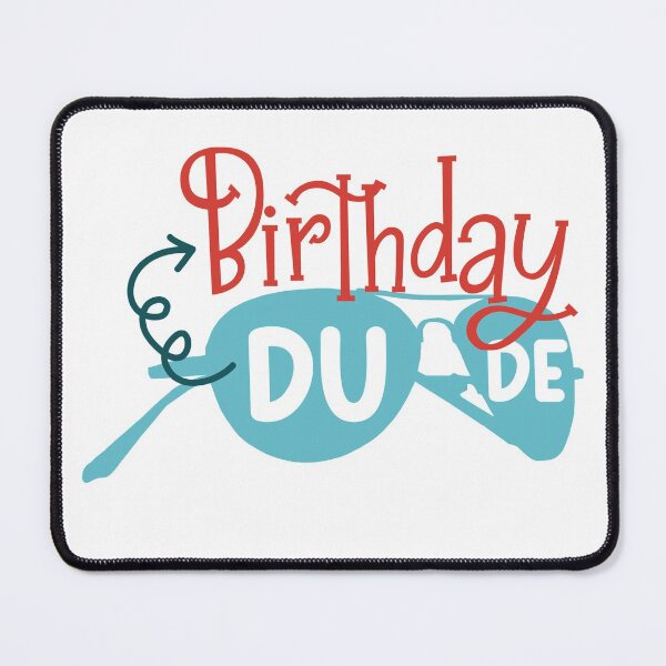 Item preview, Birthday dude designed and sold by Best-Designers.