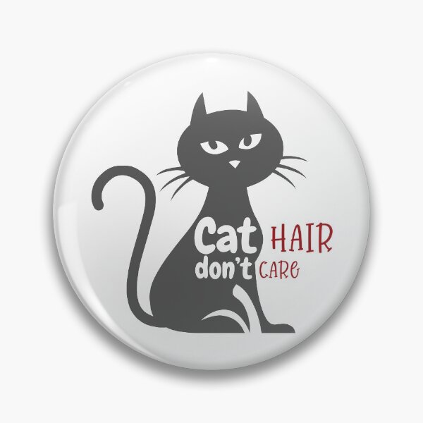 Item preview, Cat hair dont care designed and sold by Best-Designers.