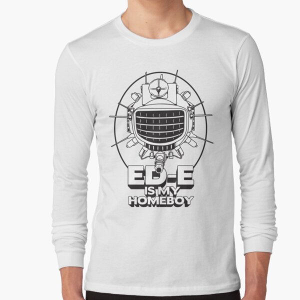 ED-E is My Homeboy on White Long Sleeve T-Shirt