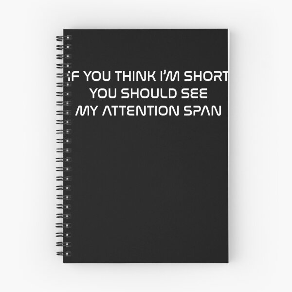 Item preview, if you think i'm short you should see my attention span designed and sold by MentalHealth7.