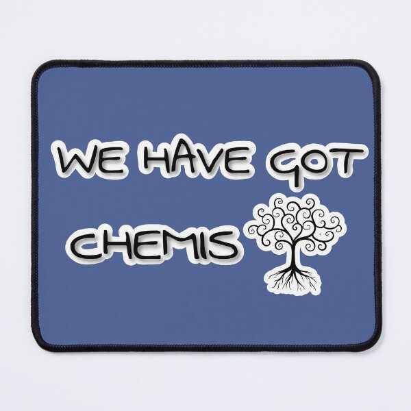 Item preview, WE HAVE GOT CHEMIS-TREE designed and sold by JERKBASE.