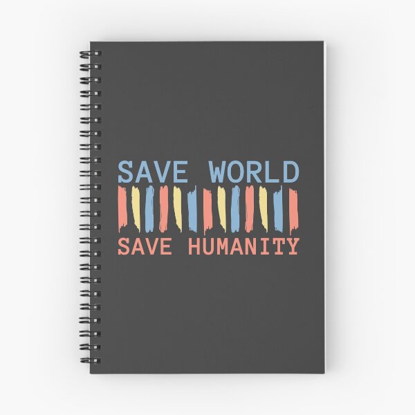 Item preview, Save World-Save Humanity designed and sold by Youth Manner.