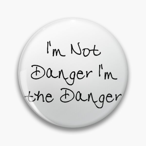 Item preview, I am not in danger designed and sold by Besty Prod.