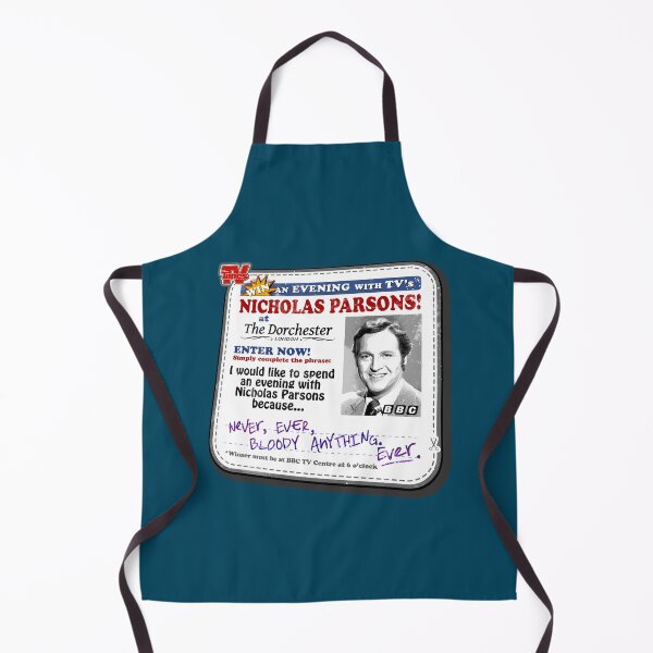 Item preview, NEVER EVER BLOODY ANYTHING EVER - WIN an Evening with NICHOLAS PARSONS at THE DORCHESTER - Mr Jolly Lives Next Door Inspired designed and sold by RetroTeeStudio.