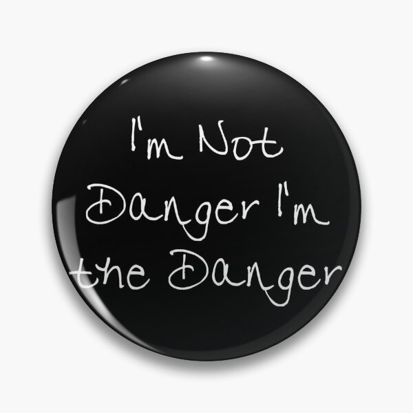 Item preview, I am not in danger designed and sold by Besty Prod.