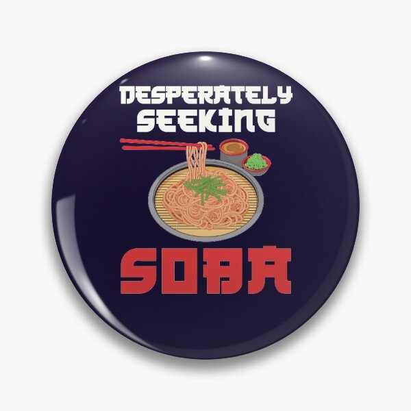 Item preview, Desperately Seeking Soba Japanese Buckwheat Noodles designed and sold by jaygo.