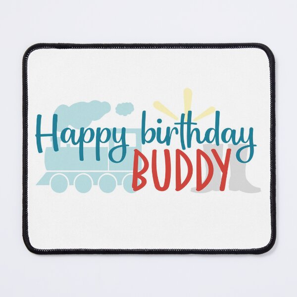 Item preview, Happy birthday buddy designed and sold by Best-Designers.