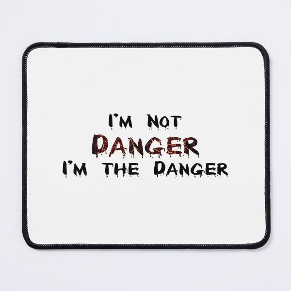 Item preview, I am not in danger designed and sold by Besty Prod.