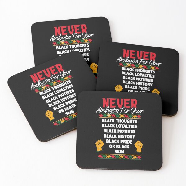 Item preview, Never Apologize For Your Blackness Black History Month designed and sold by Dressed For  Duty.