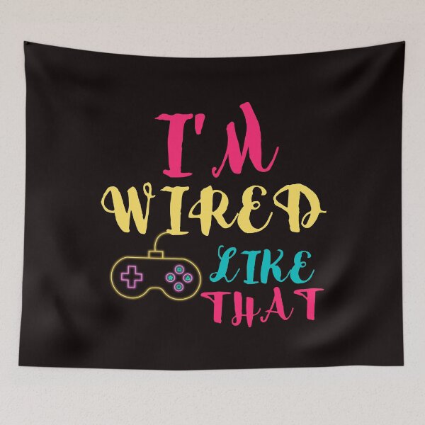 Item preview, I'm Wired Like That controller & gaming - funny gift idea for video Gamer boys and girls designed and sold by Live  Today.