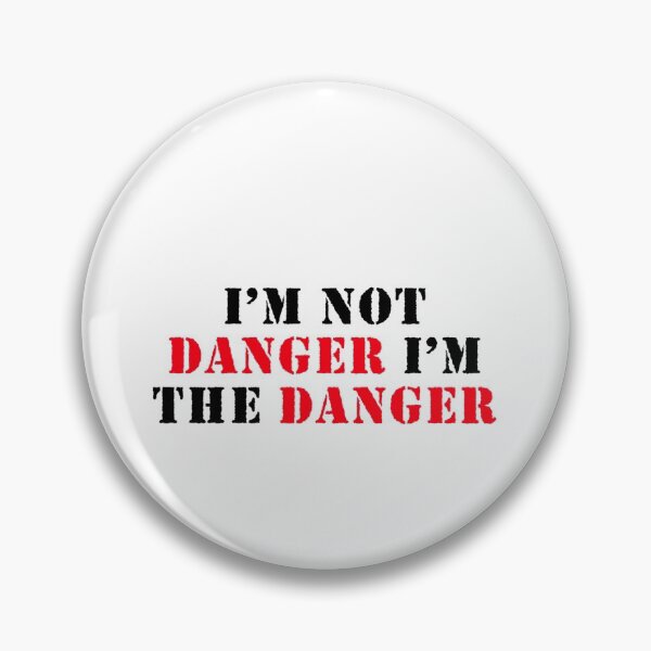 Item preview, I am not in danger designed and sold by Besty Prod.