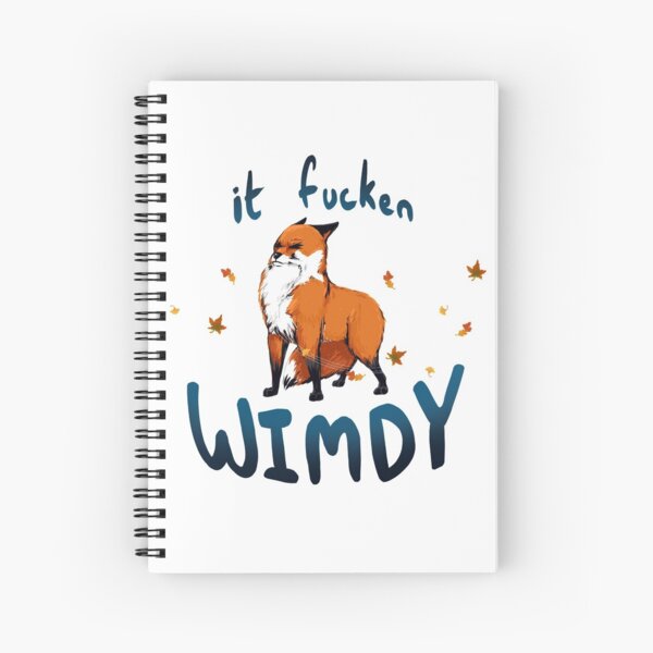 Item preview, It Fucken Wimdy Fox designed and sold by SylphFern.