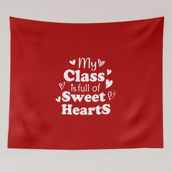 Item preview, My Class is Full Of Sweet Hearts Teachers day Gift for Valentines Day Funny Rude Offensive saying, designed and sold by joygift369.