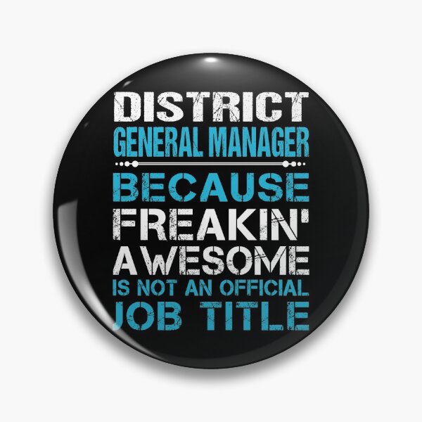Item preview, District General Manager T Shirt - Freaking Awesome Job Gift Item Tee designed and sold by oetate4774.