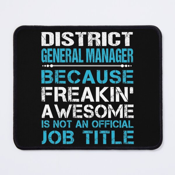 Item preview, District General Manager T Shirt - Freaking Awesome Job Gift Item Tee designed and sold by oetate4774.