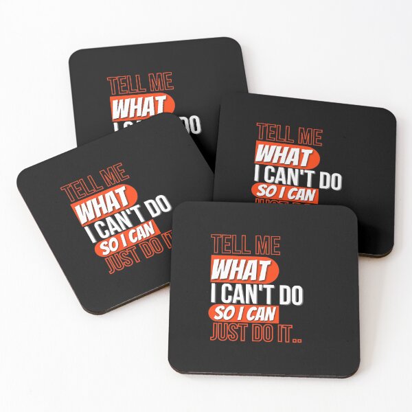 Item preview, Tell me what i can't do so i can just do it funny designed and sold by Creative Life.
