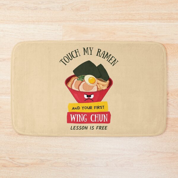 Item preview, Touch My Ramen And Your First Wing Chun Lesson Is Free designed and sold by 9N20.