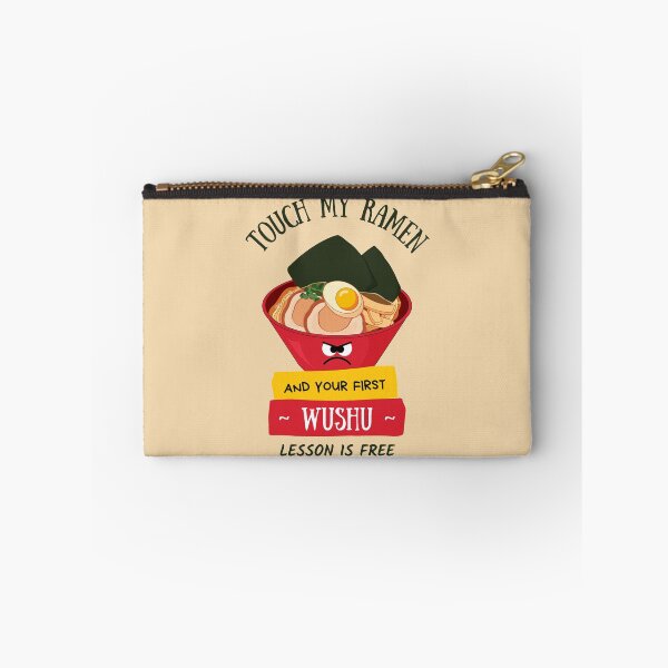 Item preview,  Touch My Ramen And Your First Wushu Lesson Is Free designed and sold by 9N20.